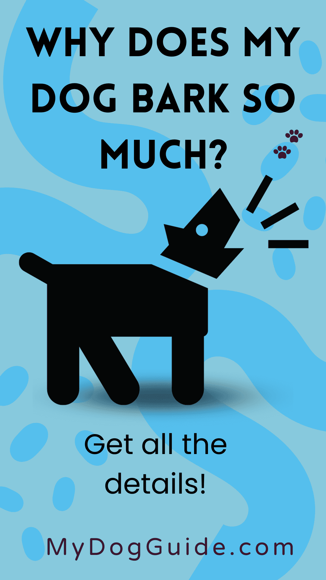 Why Does My Dog Bark So Much?